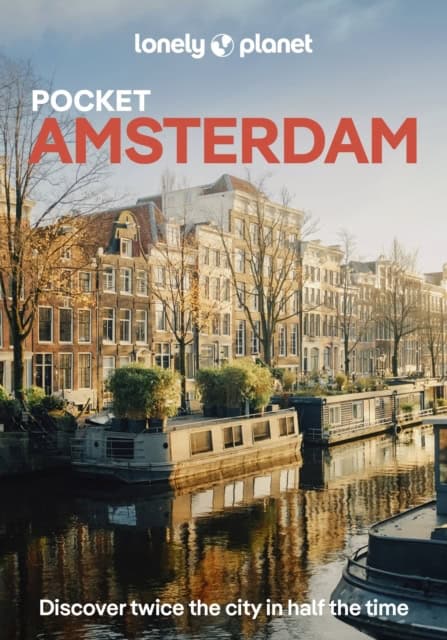 Lonely Planet : Lonely Planet Pocket Amsterdam