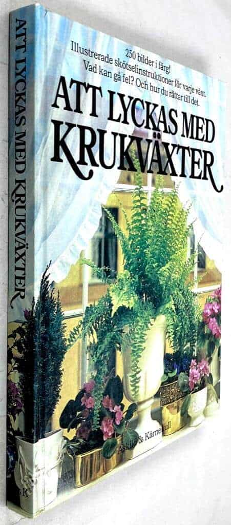 Longman, David ; Håkansson, Gunvor : Att lyckas med krukväxter