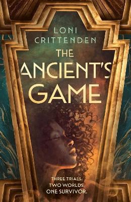 Loni Crittenden : The Ancient's Game