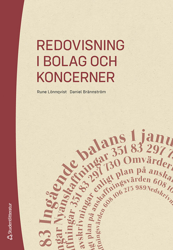 Lönnqvist, Rune ; Brännström, Daniel : Redovisning i bolag och koncerner
