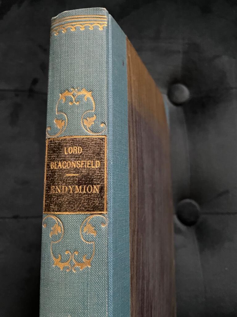 Lord Beaconsfield : Endymion I-II. Roman