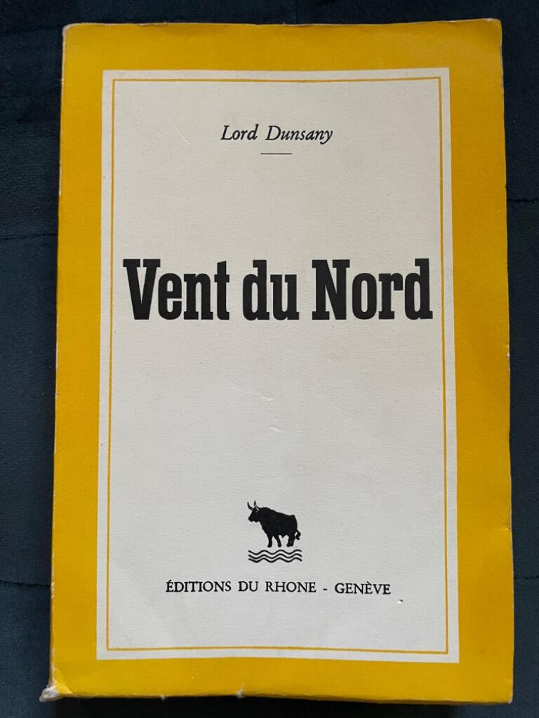 Lord Dunsany : Vent du Nord ( The Curse of the Wise Woman )