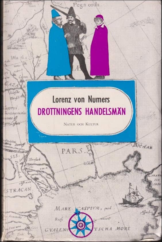 Lorenz von Numers : Drottningens handelsmän