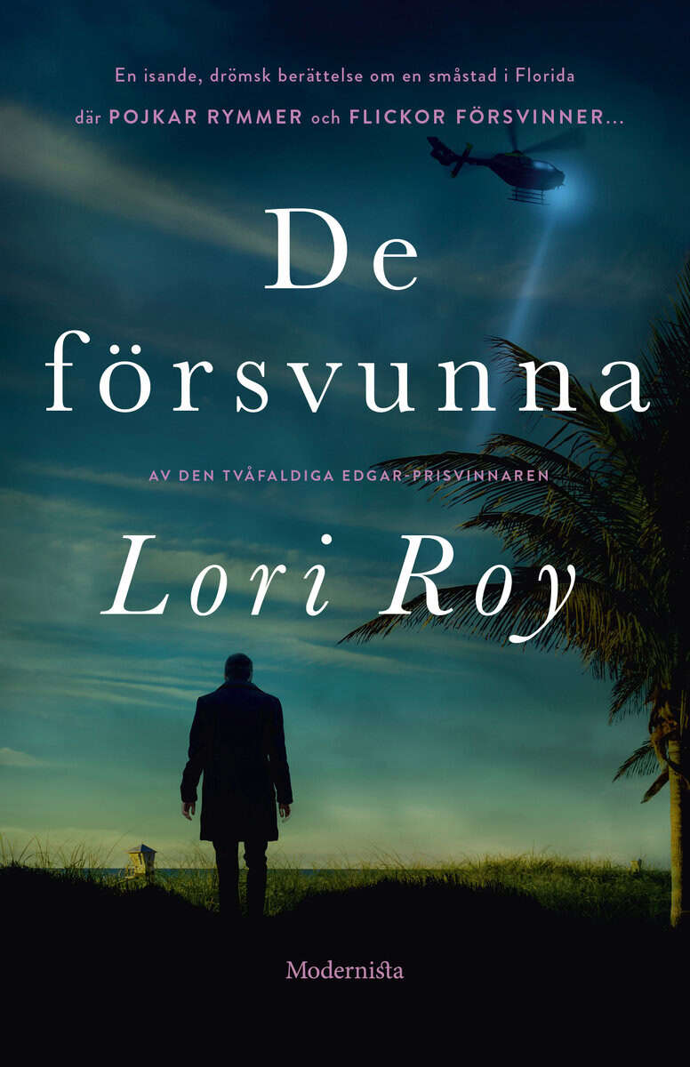 Lori Roy : De försvunna