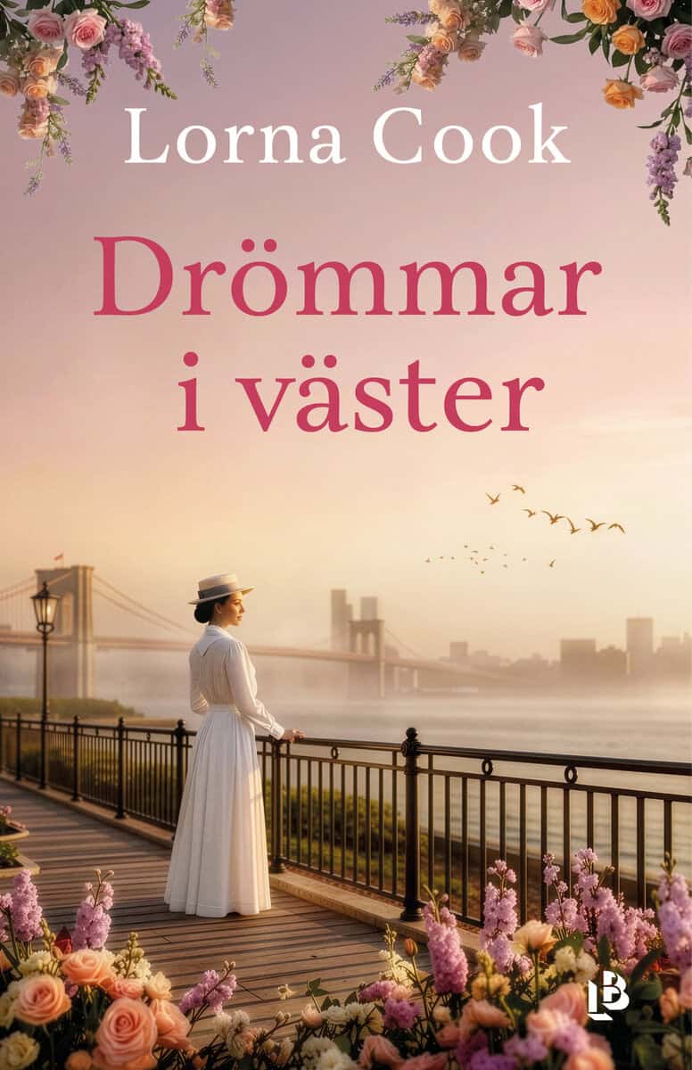 Lorna Cook : Drömmar i väster