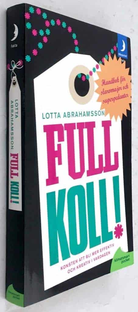 Lotta Abrahamsson : Full koll!