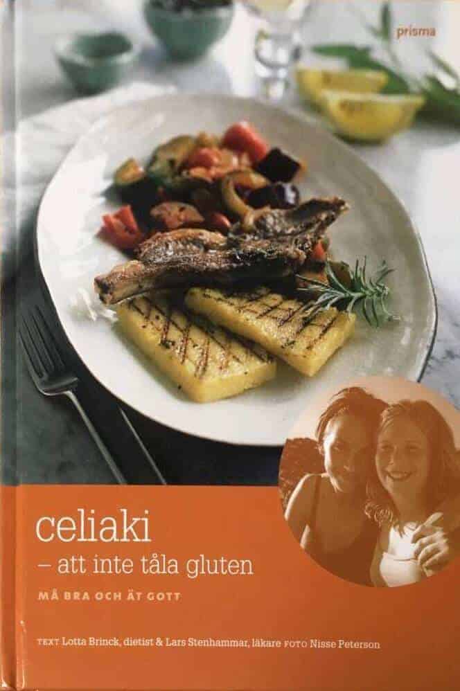 Lotta Brinck ; Lars Stenhammar : Celiaki