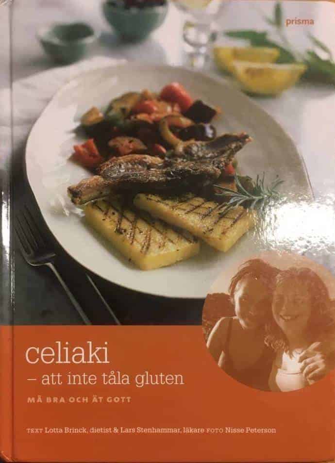 Lotta Brink : celiaki - att inte tåla gluten