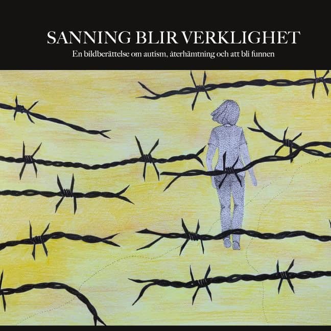 Lotta Bynert : Sanning blir verklighet