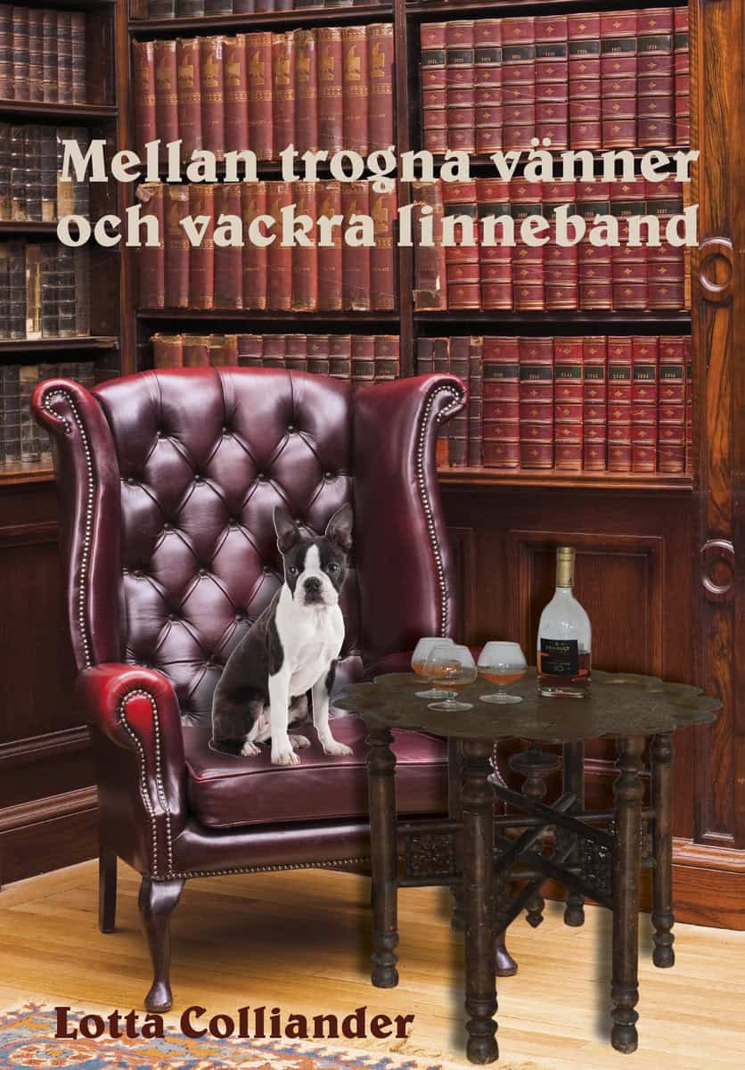 Lotta Colliander : Mellan trogna vänner och linneblad