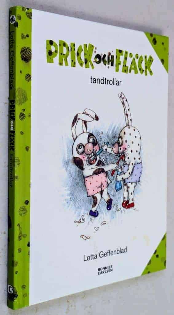 Lotta Geffenblad : Prick och Fläck tandtrollar