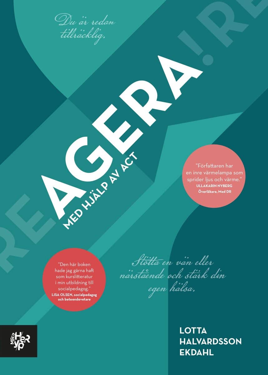 Lotta Halvardsson Ekdahl : Agera!