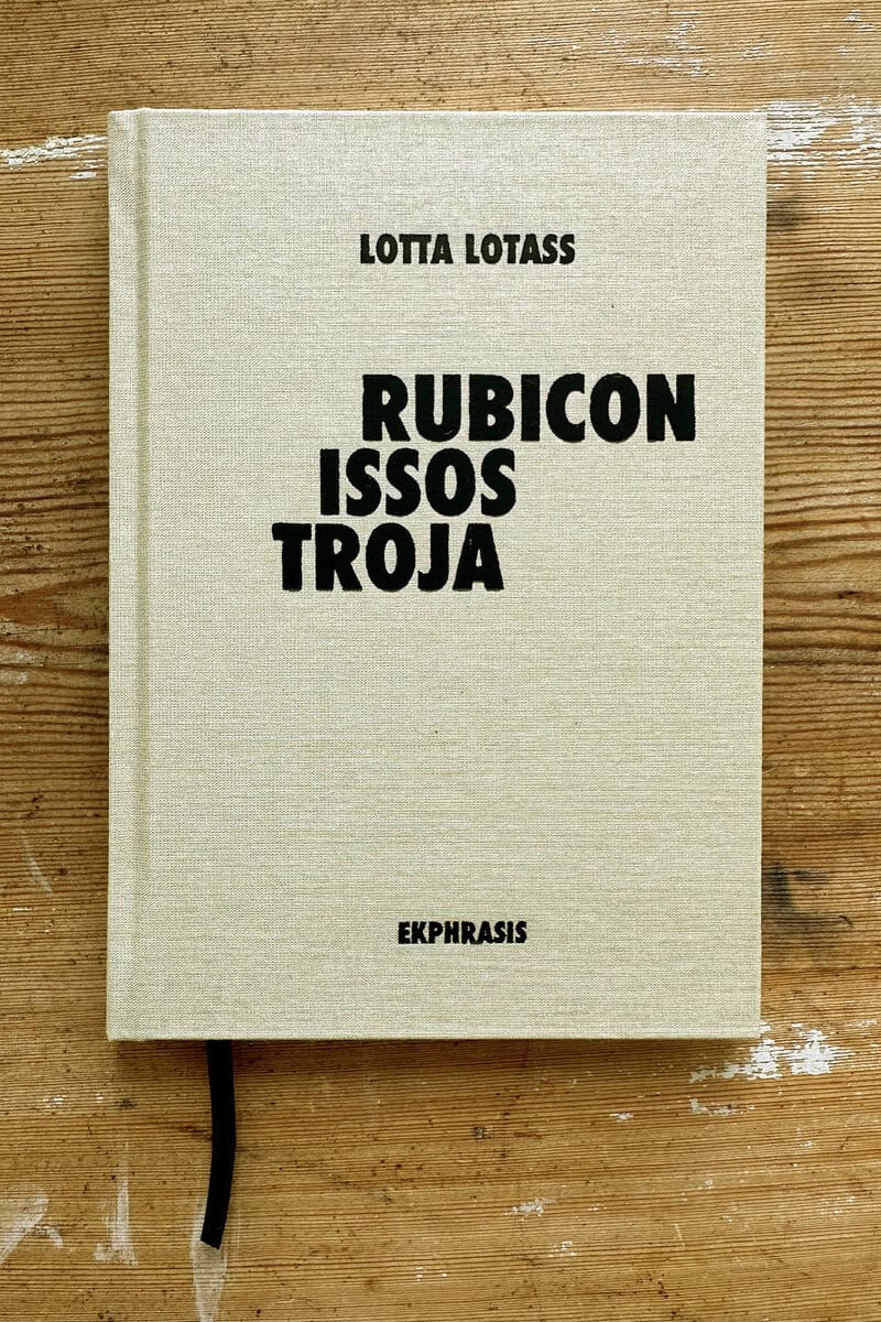 Lotta Lotass : Rubicon / Issos / Troja