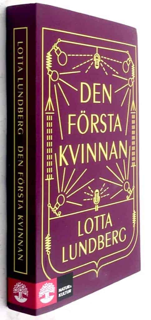 Lotta Lundberg : Den första kvinnan