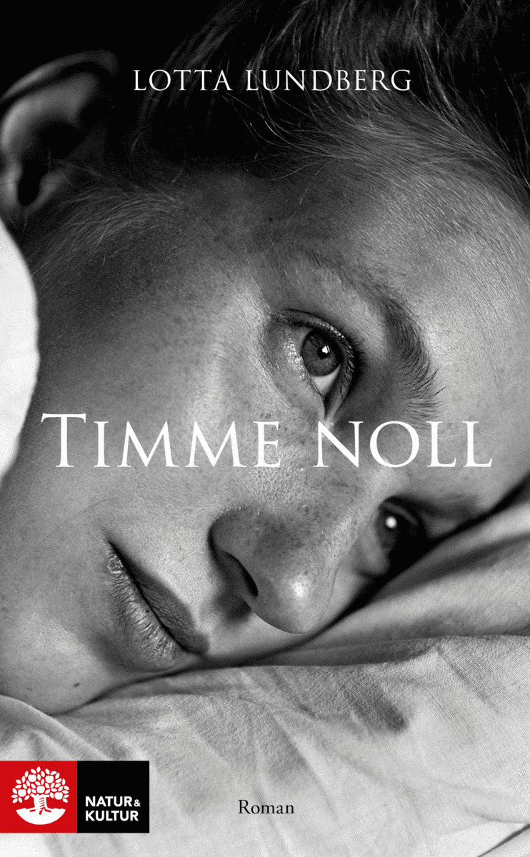 Lotta Lundberg : Timme noll