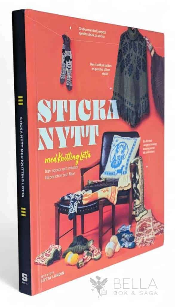 Lotta Lundin : Sticka nytt med Knitting Lotta