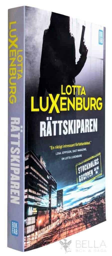 Lotta Luxenburg : Rättskiparen - Stockholmsgruppen - Bok 2