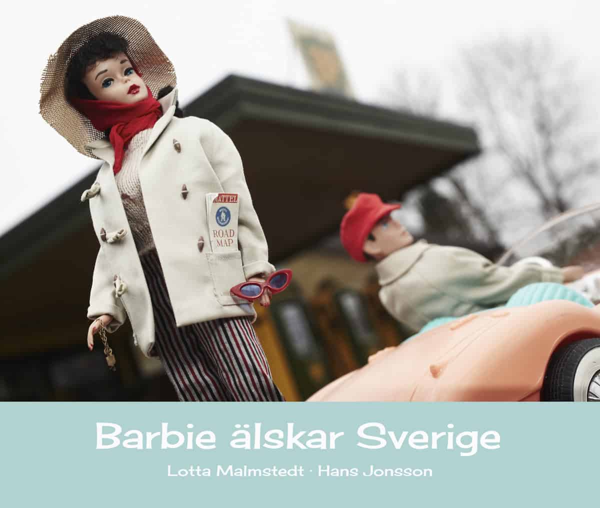 Lotta Malmstedt : Barbie älskar Sverige