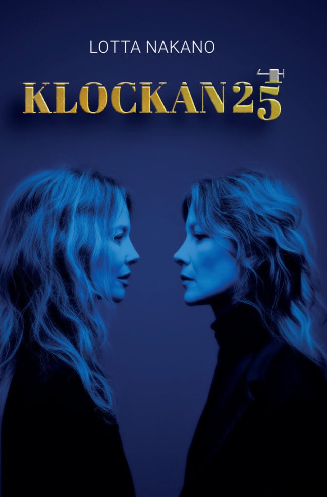 Lotta Nakano : Klockan 25