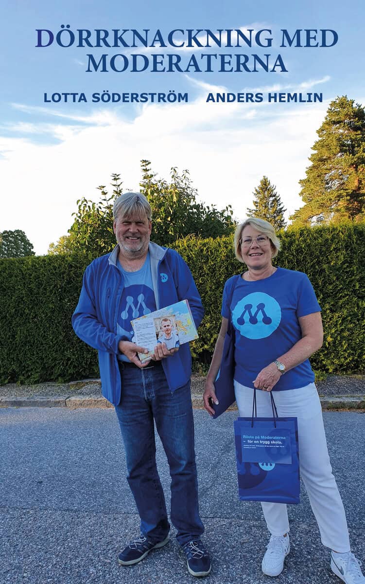Lotta Söderström : Dörrknackning med Moderaterna