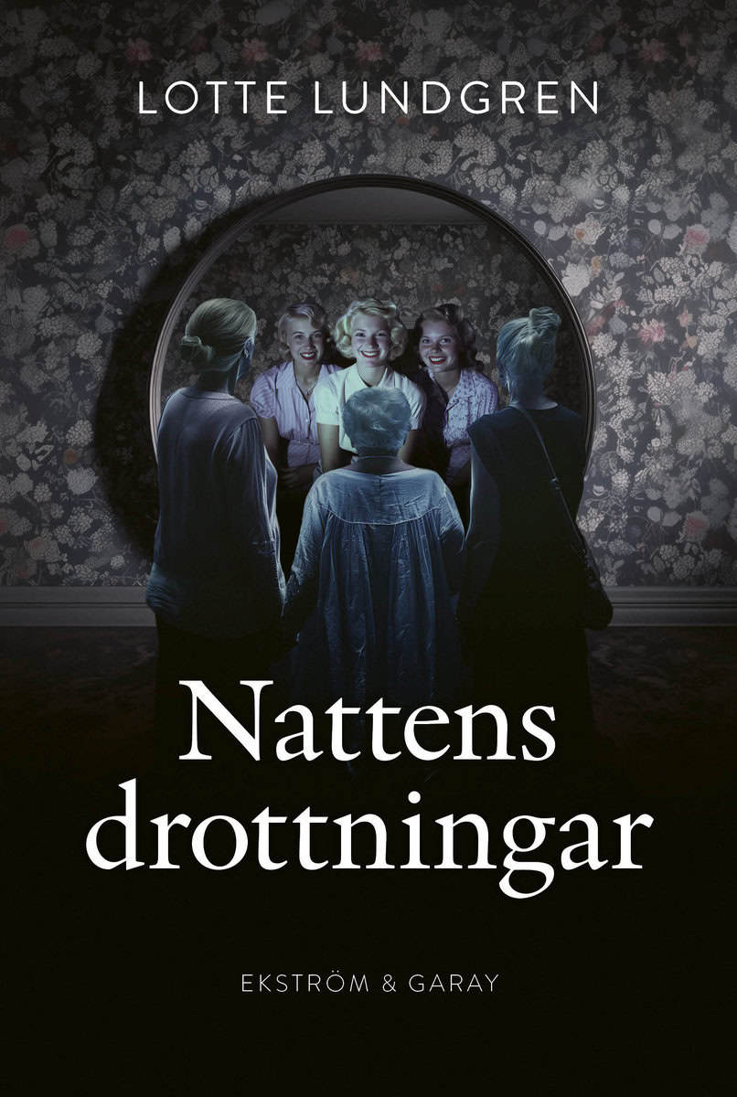 Lotte Lundgren : Nattens drottningar