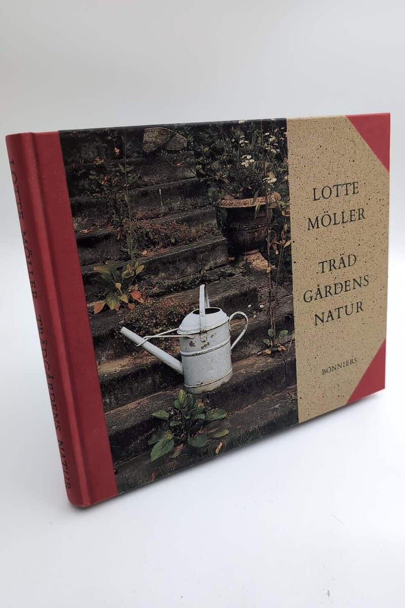Lotte Möller : Trädgårdens natur