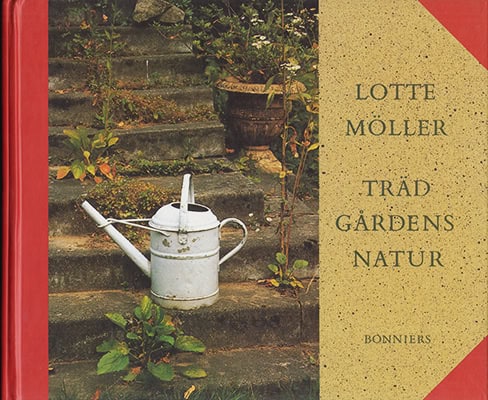 Lotte Möller : Trädgårdens natur