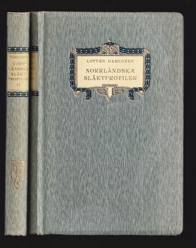 Lotten Dahlgren : Norrländska släktprofiler