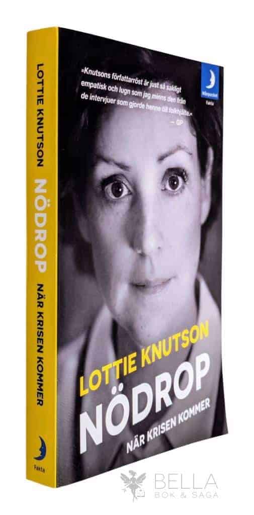 Lottie Knutson : Nödrop