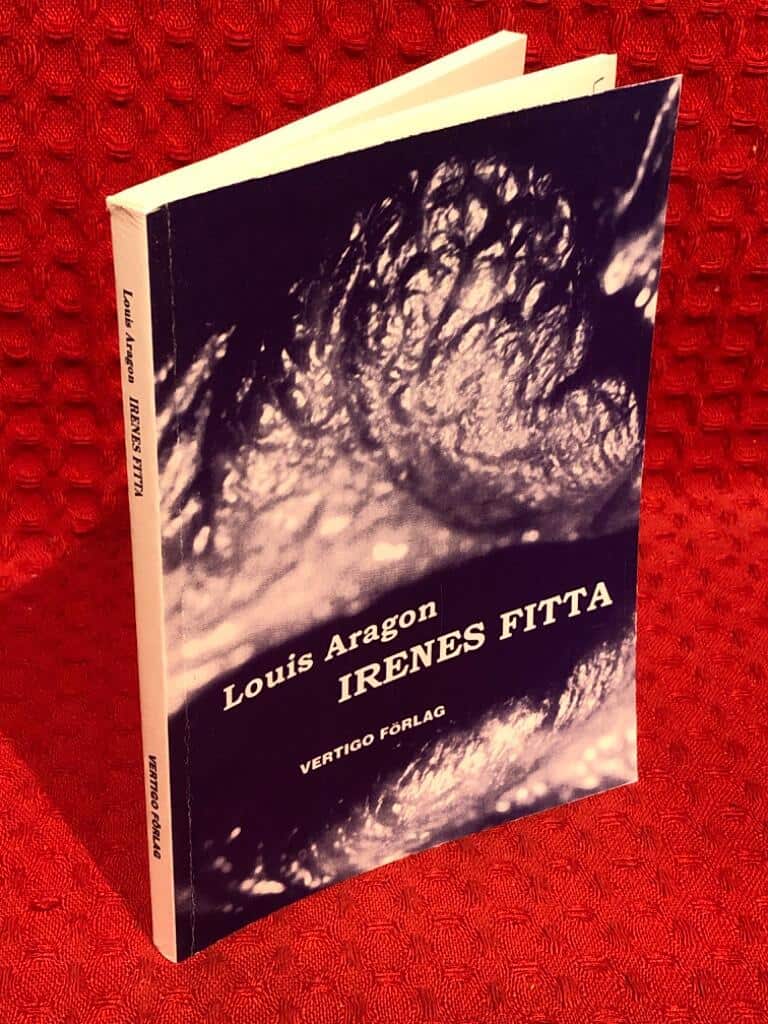 Louis Aragon : Irenes fitta