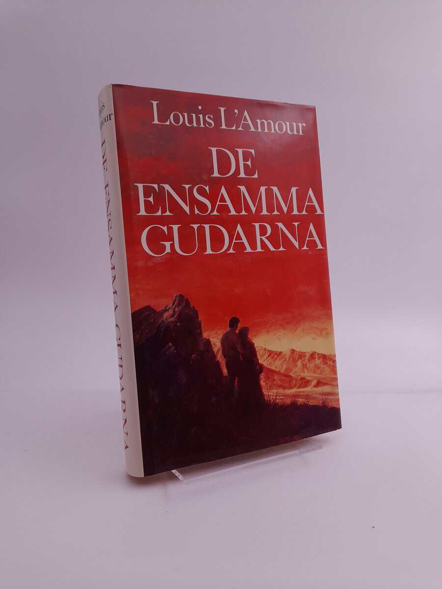 Louis L'Amour : De ensamma gudarna