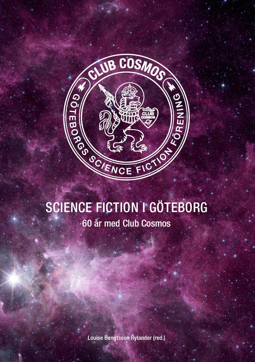 Louise Bengtsson Rylander : Science fiction i Göteborg