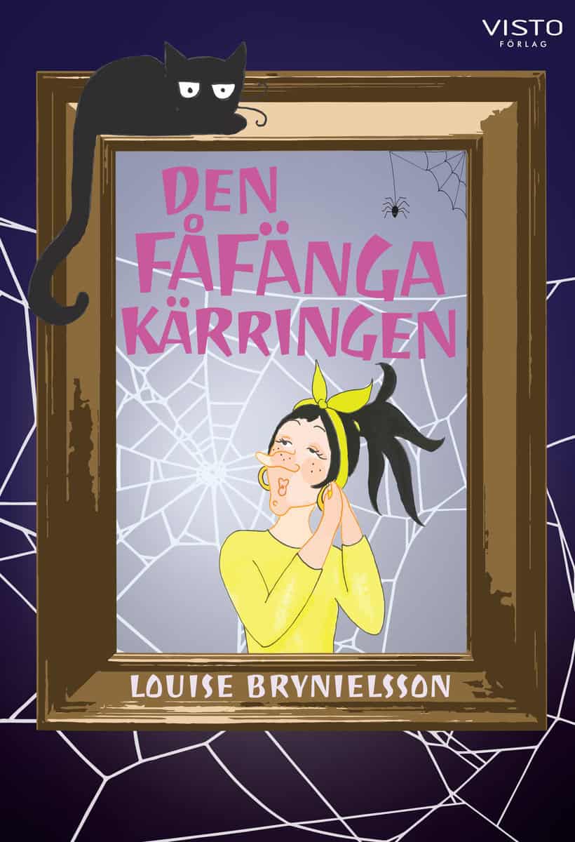 Louise Brynielsson : Den fåfänga kärringen