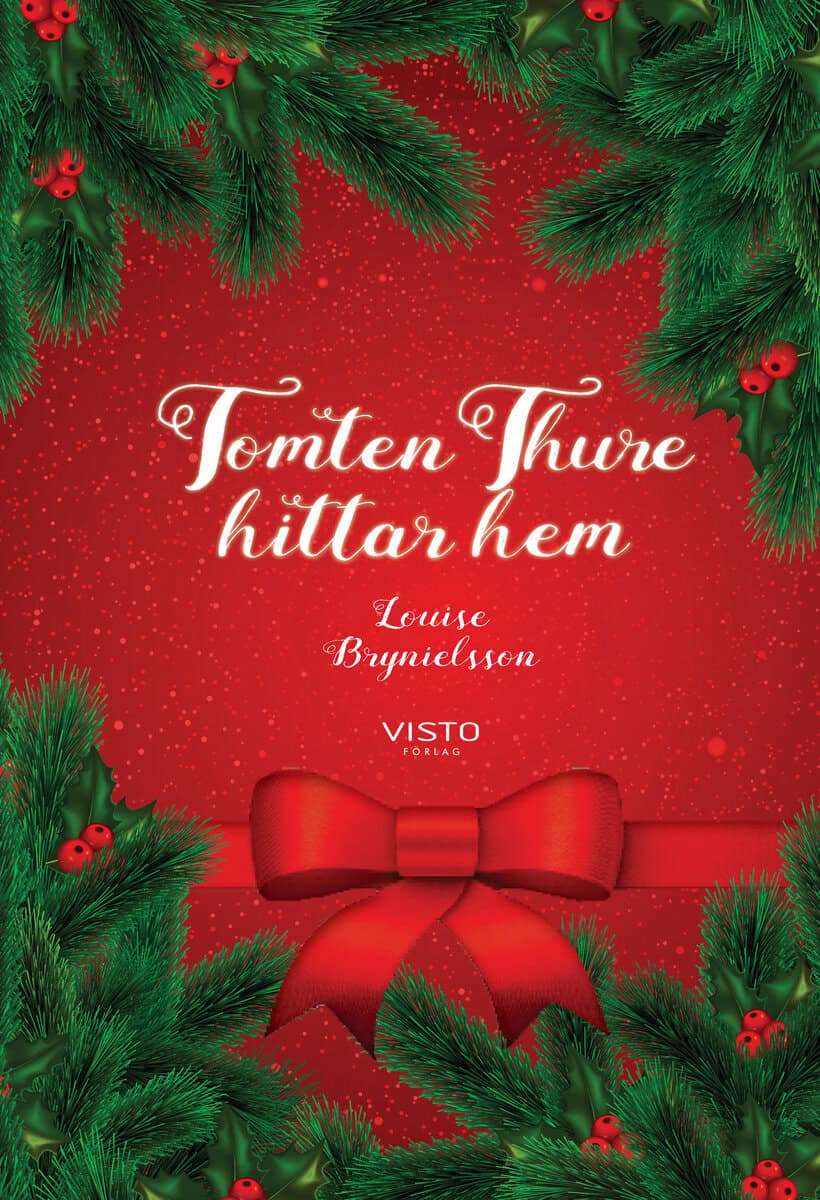 Louise Brynielsson : Tomten Thure hittar hem