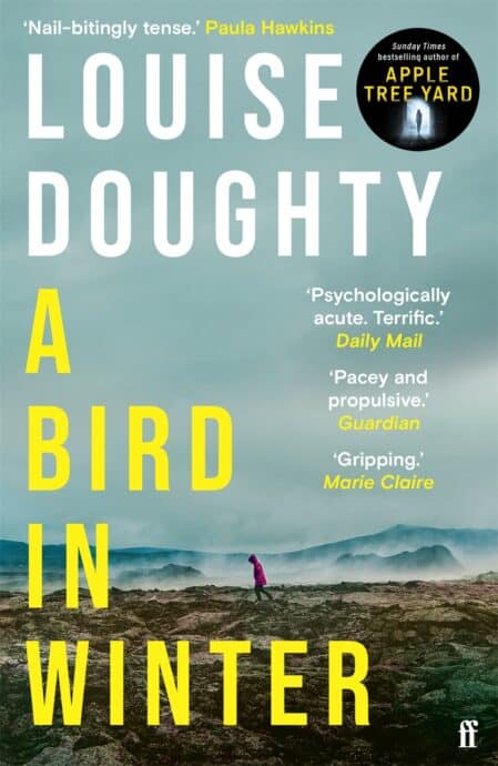 Louise Doughty : A Bird in Winter