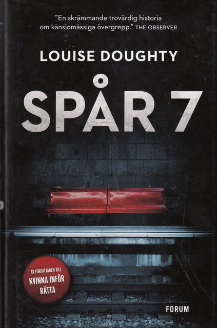 Louise Doughty : Spår 7