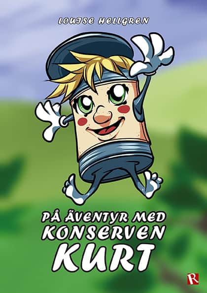 Louise Hellgren : På äventyr med Konserven Kurt