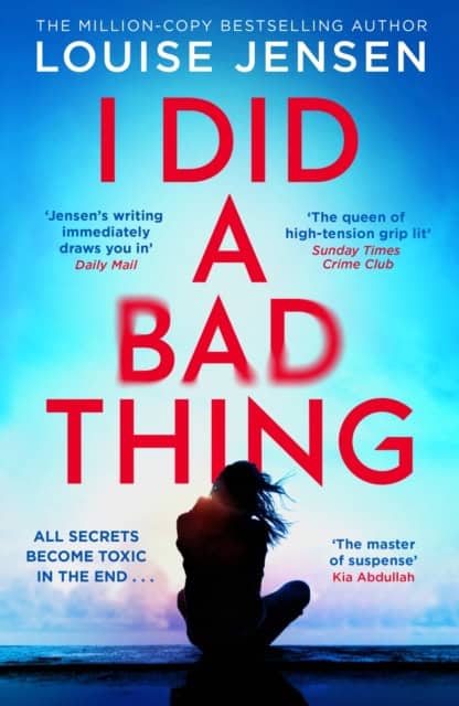 Jensen, Louise | I DID A BAD THING