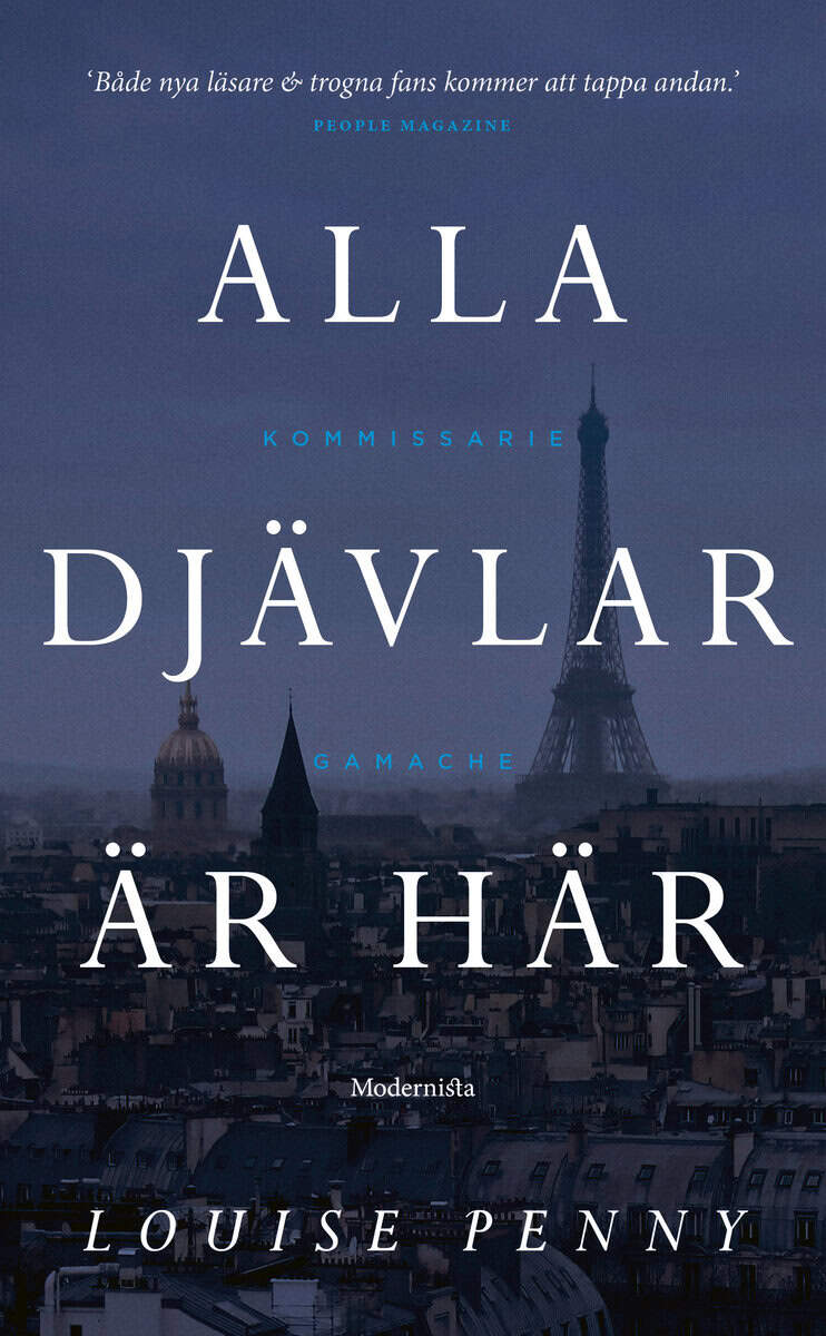 Penny, Louise | ALLA DJÄVLAR ÄR HÄR