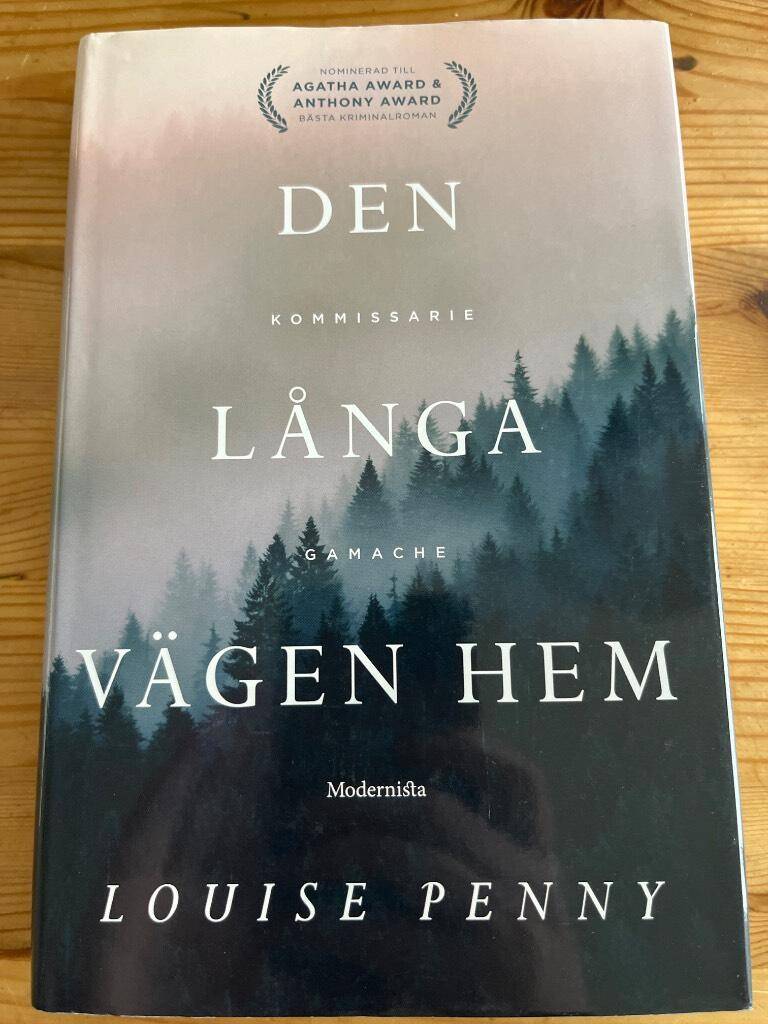 Louise Penny : Den långa vägen hem