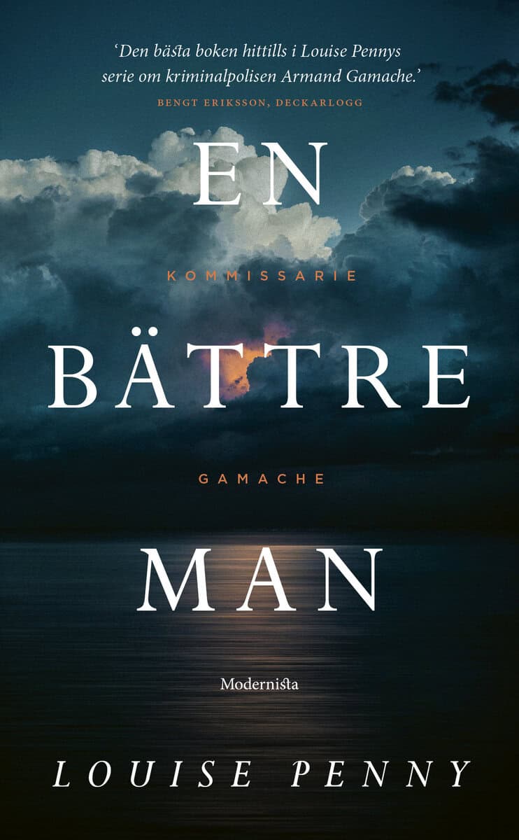 Louise Penny : En bättre man