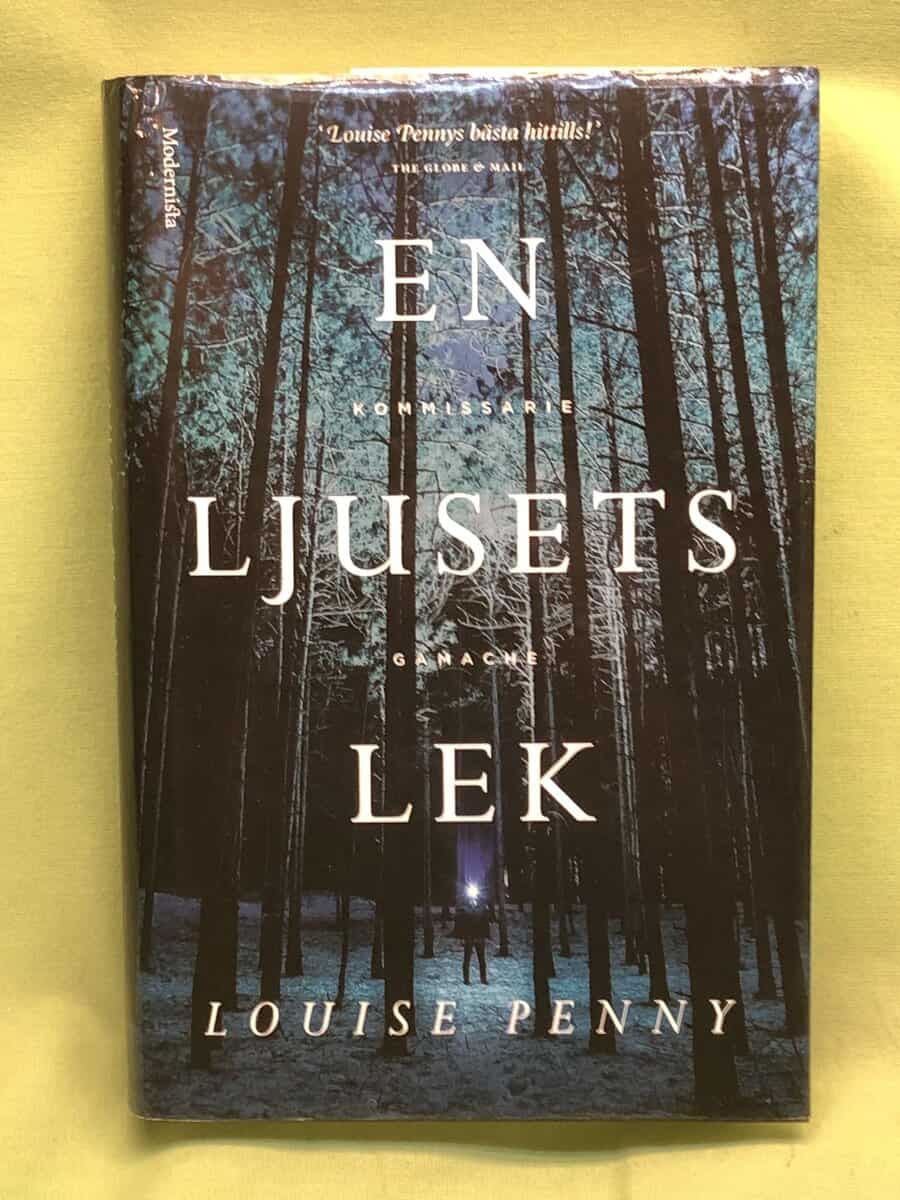 Louise Penny : En ljusets lek