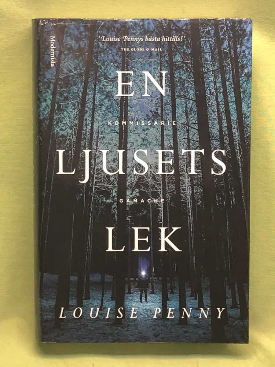 Louise Penny : En ljusets lek