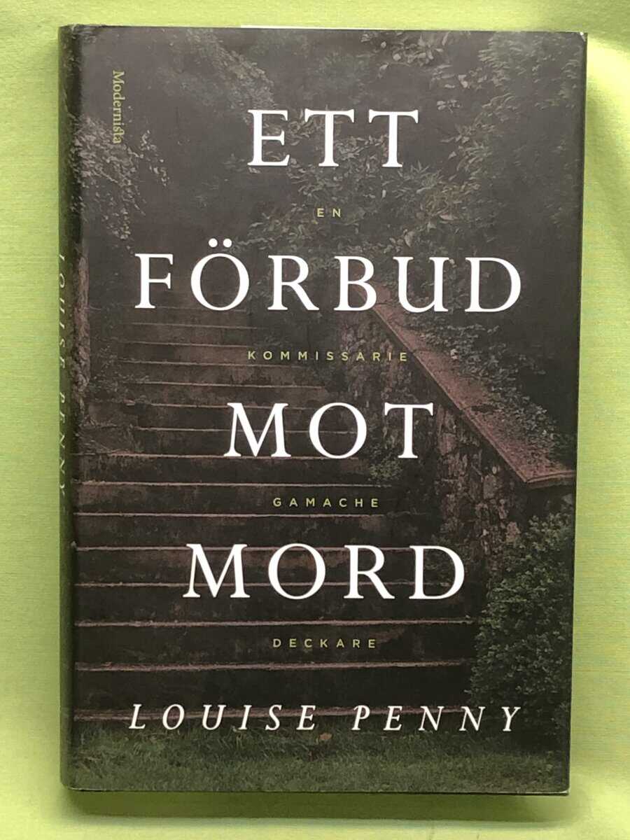 Louise Penny : Ett förbud mot mord