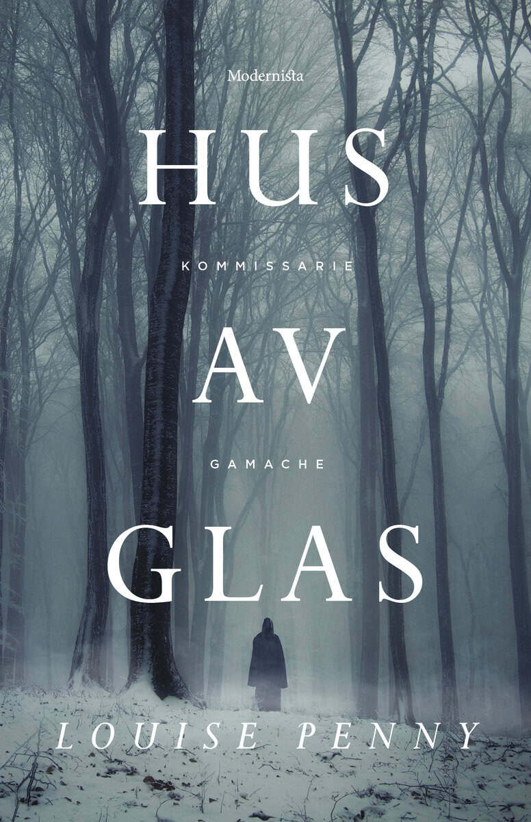 Louise Penny : Hus av glas