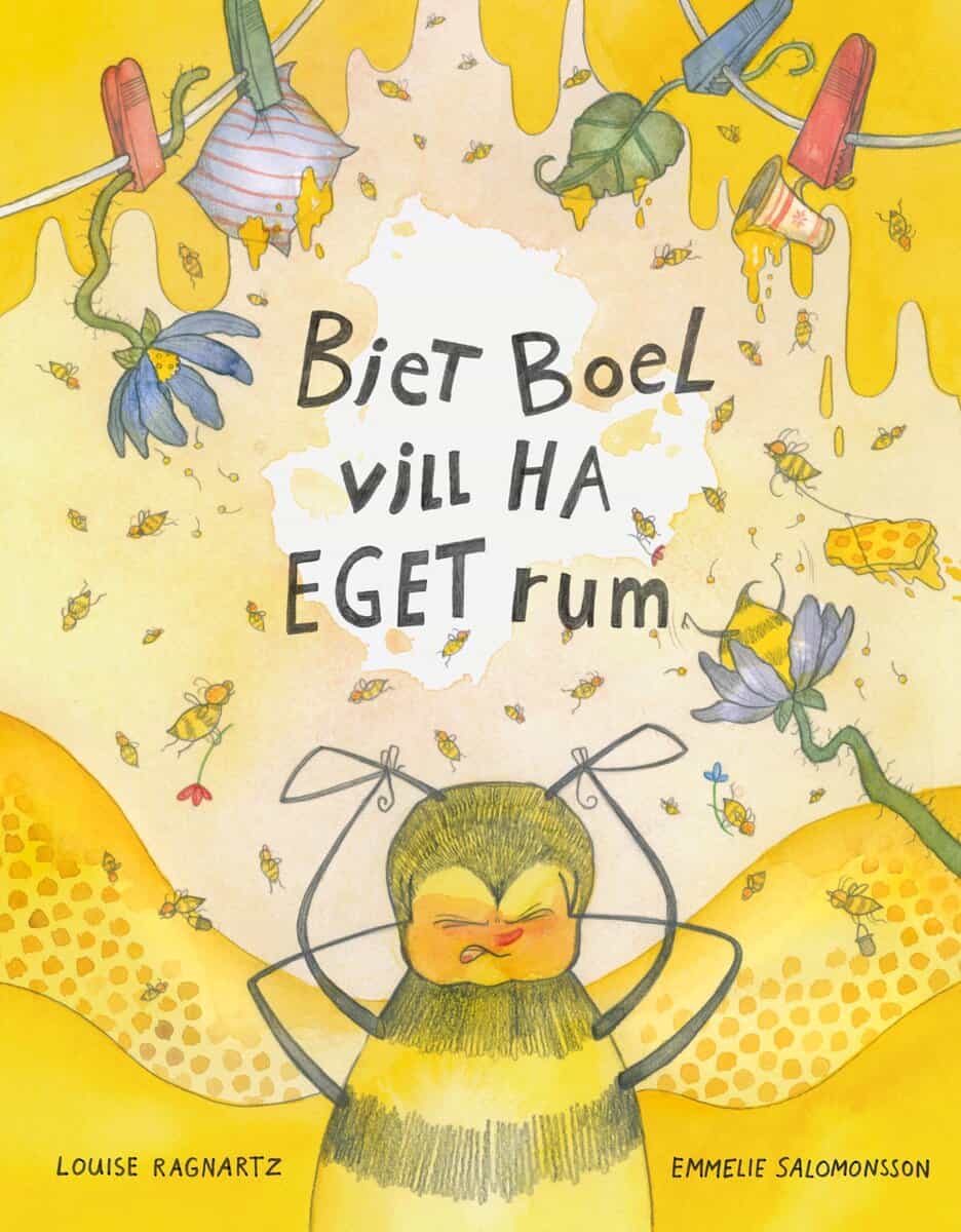 Louise Ragnartz : Biet Boel vill ha eget rum