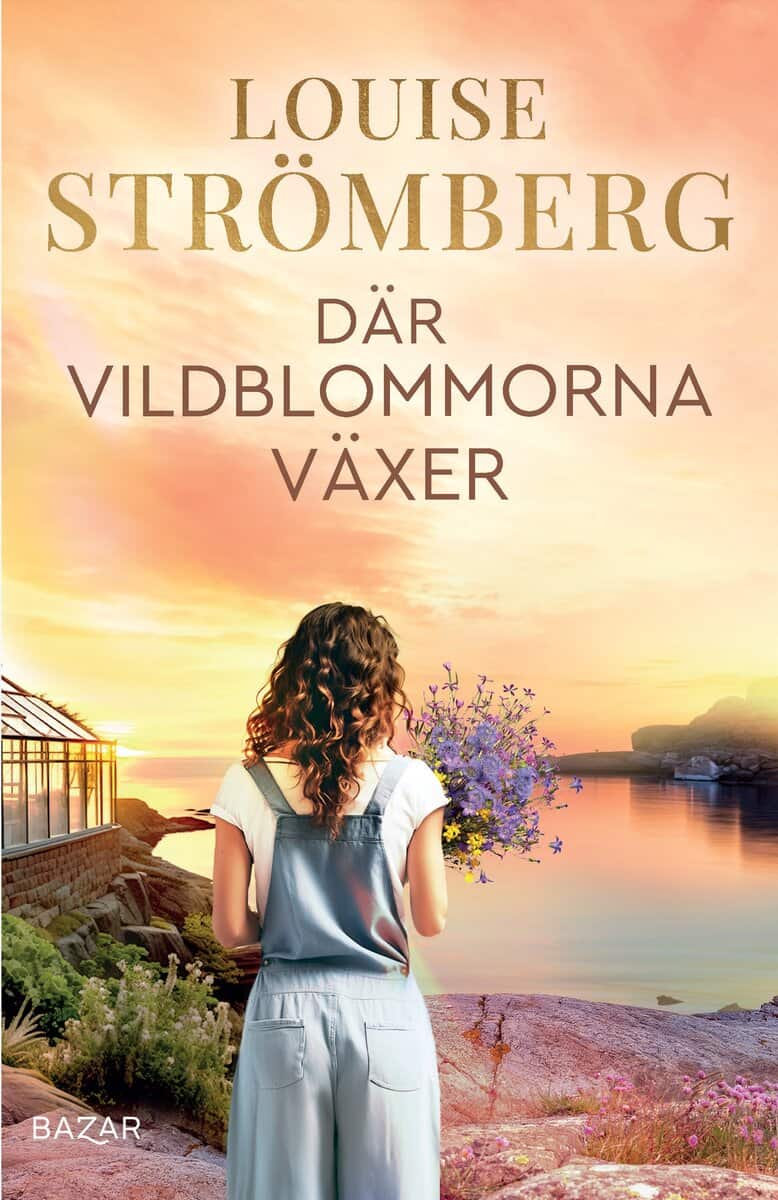 Louise Strömberg : Där vildblommorna växer