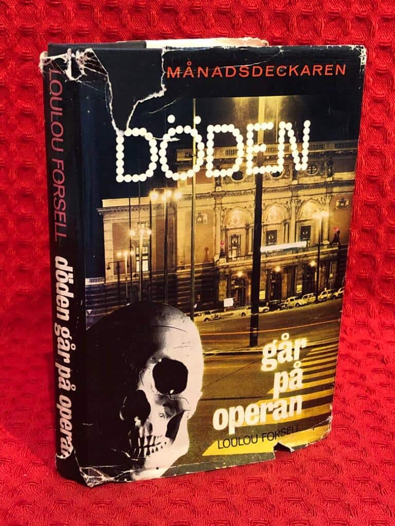 Loulou Forsell : Döden går på Operan