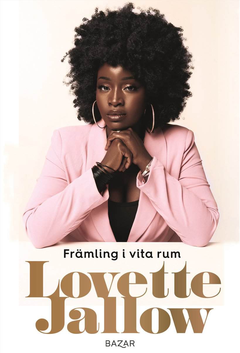 Lovette Jallow : Främling i vita rum