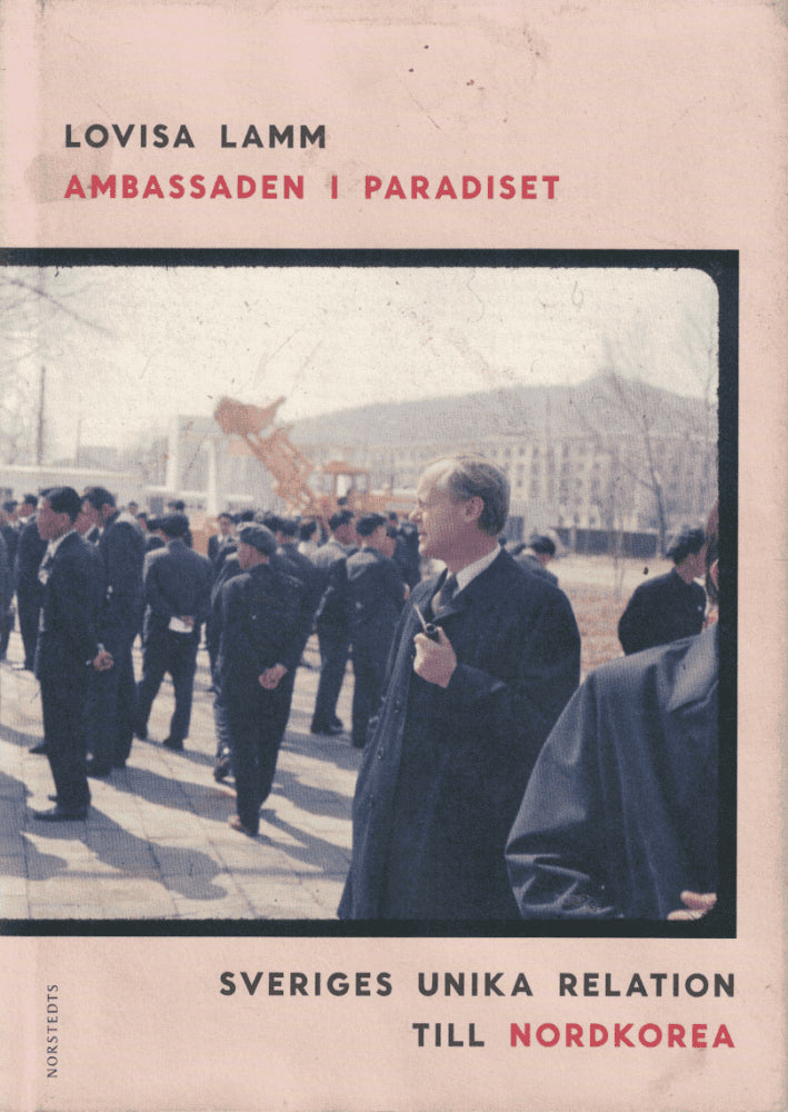 Lovisa Lamm : Ambassaden i Paradiset
